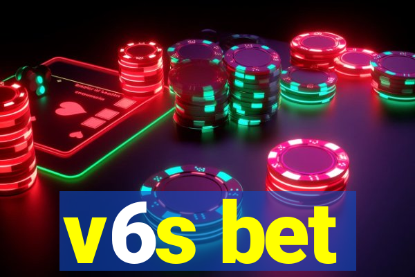 v6s bet